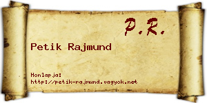 Petik Rajmund névjegykártya